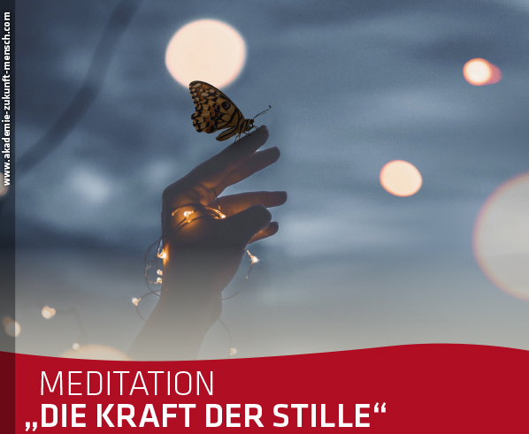 Die Kraft der Stille – Meditation der Stille